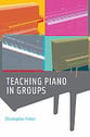 Teaching Piano in Groups book cover